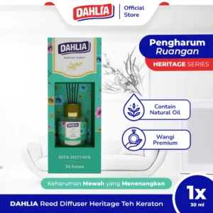 Dahlia Reed Diffuser Heritage Series Teh Keraton Isi 1 (30ml) – Pengharum Ruangan dengan Wangi Mewah & Menenangkan